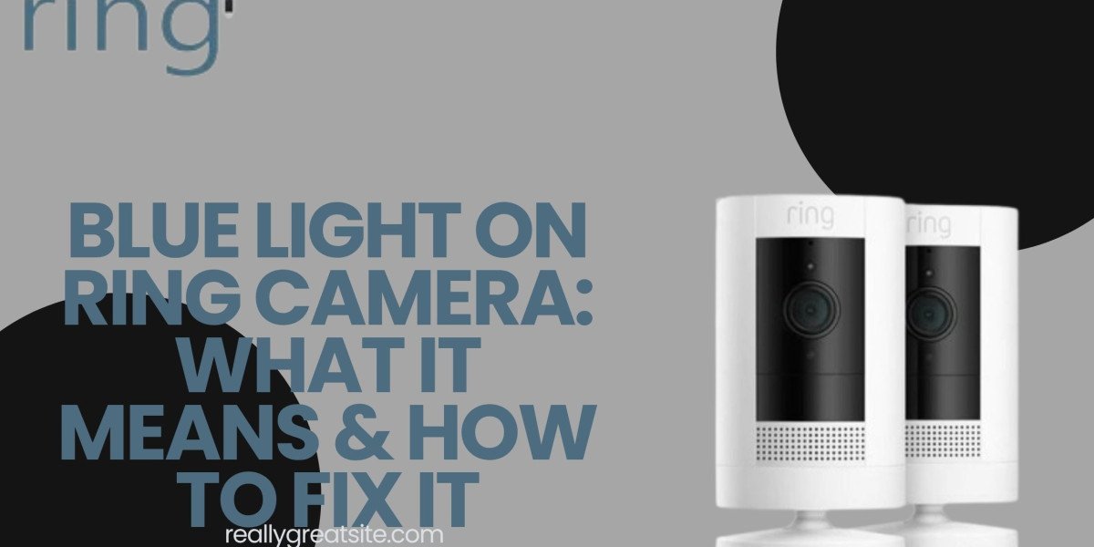 Blue Light on Ring Camera: What It Means & How to Fix It