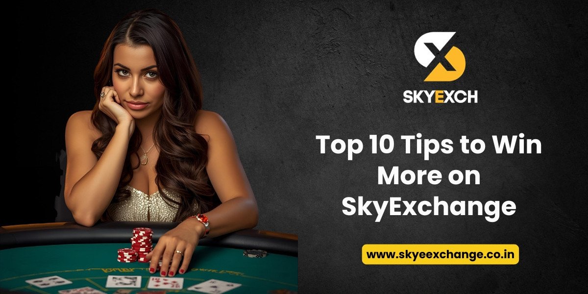 Top 10 Tips to Win More on SkyExchange